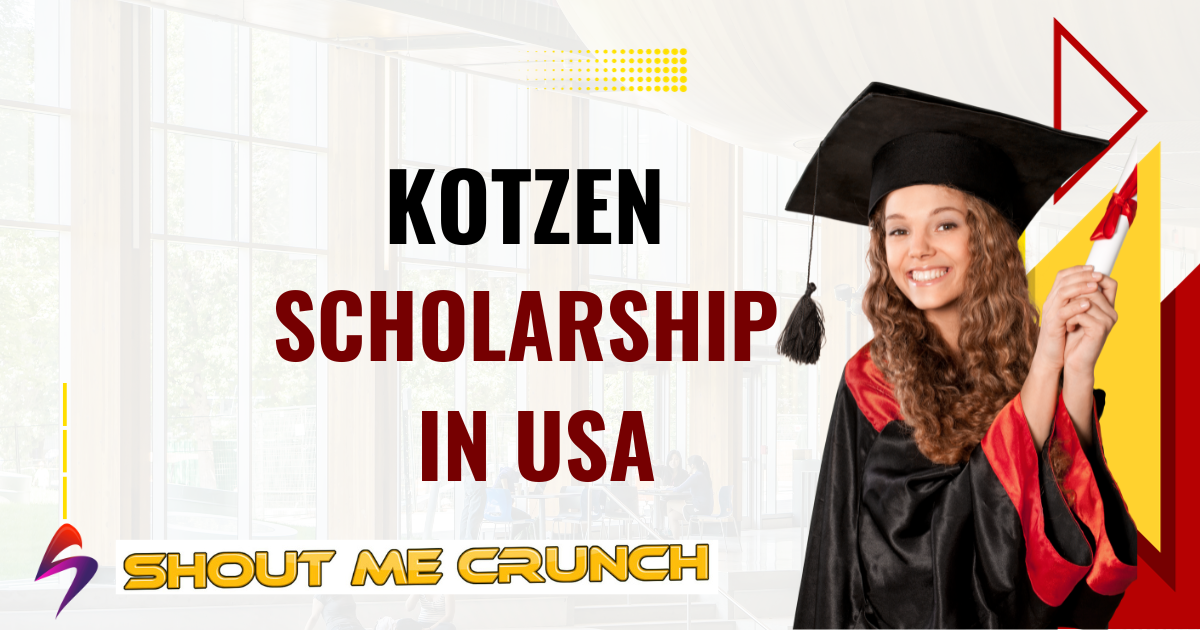 Kotzen Scholarship