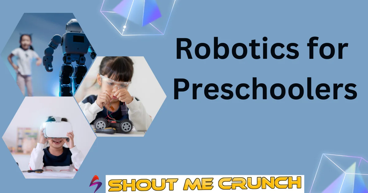 Robotics for Preschoolers