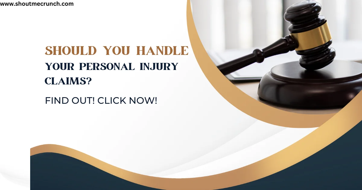Should You Handle Your Own Personal Injury Claim?