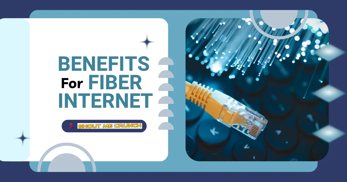 Benefits Fiber Internet
